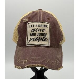 Let's Drink Wine And Judge People Trucker Hat Snapback OS Adjustable Headmost